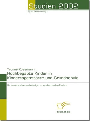 cover image of Hochbegabte Kinder in Kindertagesstätte und Grundschule